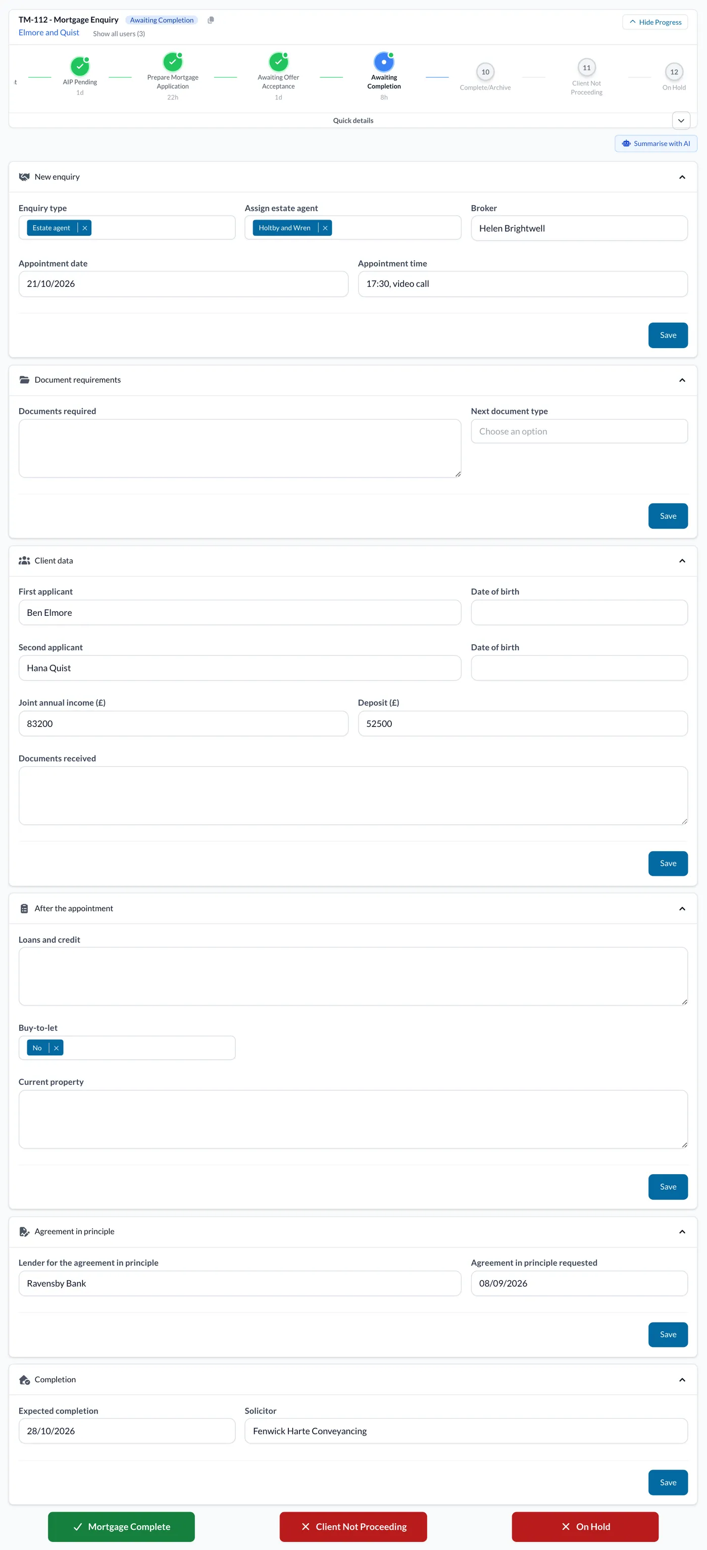 A mortgage enquiry at Awaiting Completion, with the Mortgage Complete, Client Not Proceeding and On Hold buttons.