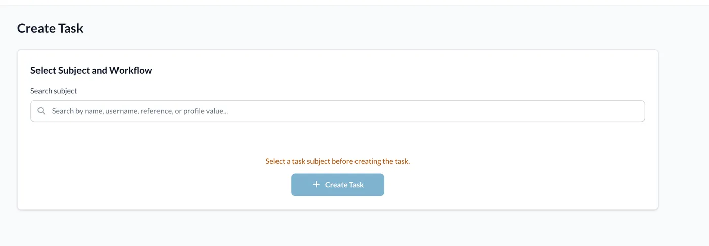 The Create Task page, where you choose who the task is for and its workflow.