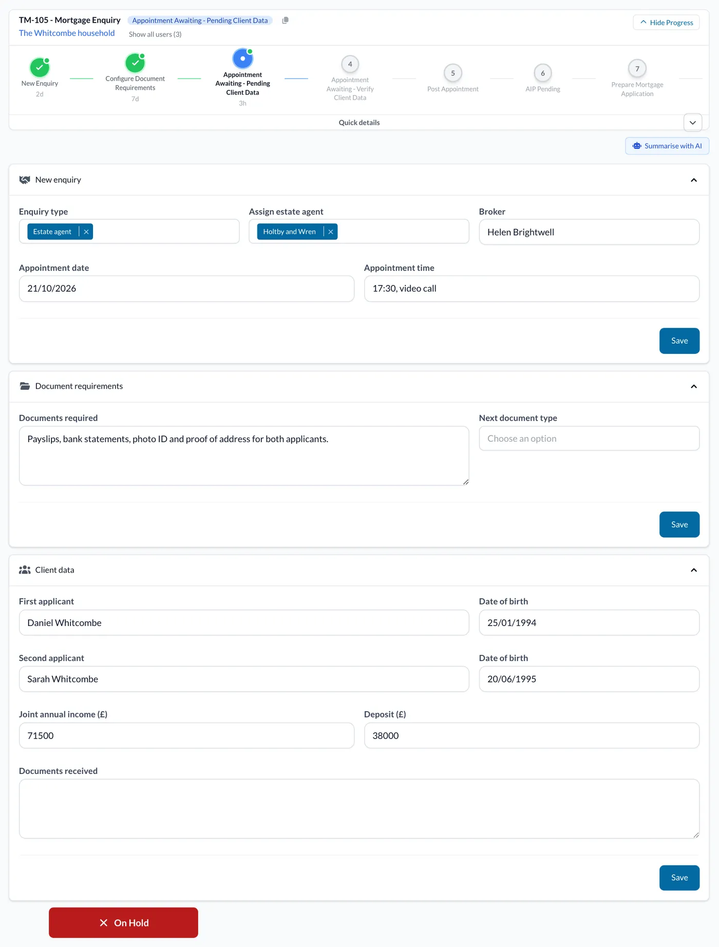 A mortgage enquiry at Appointment Awaiting - Pending Client Data, with the applicants' details and the On Hold button.