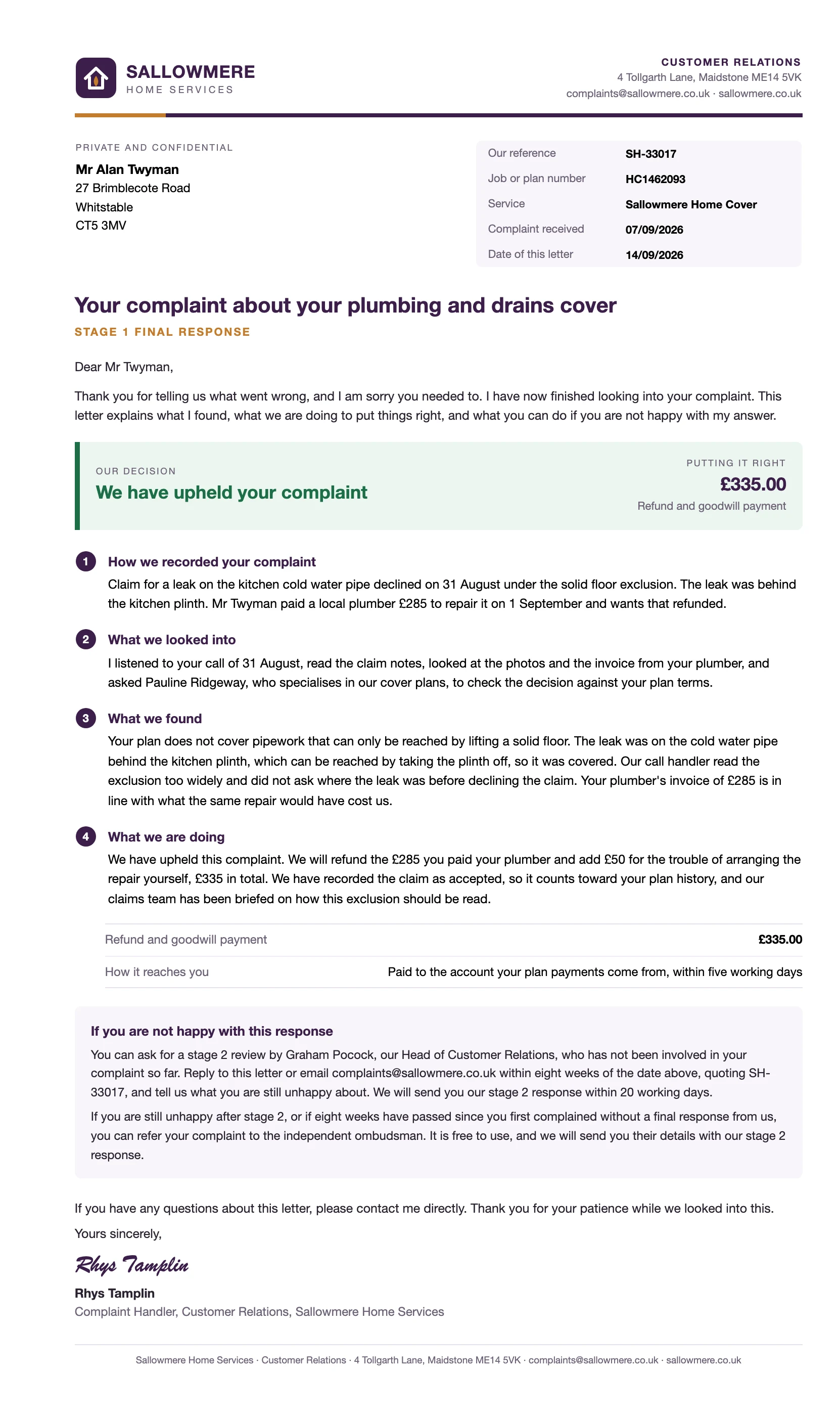A stage 1 complaint response letter explaining what was found, the decision, the refund and the right to escalate.