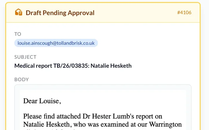 A medical report's covering email to the solicitor, drafted and waiting for approval.